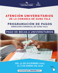 IFARHU pagará becas pendientes a 550 estudiantes universitarios de Guna Yala