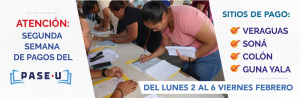 Colón, Veraguas y Guna Yala recibirán pago del PASE-U del 2 al 6 de febrero
